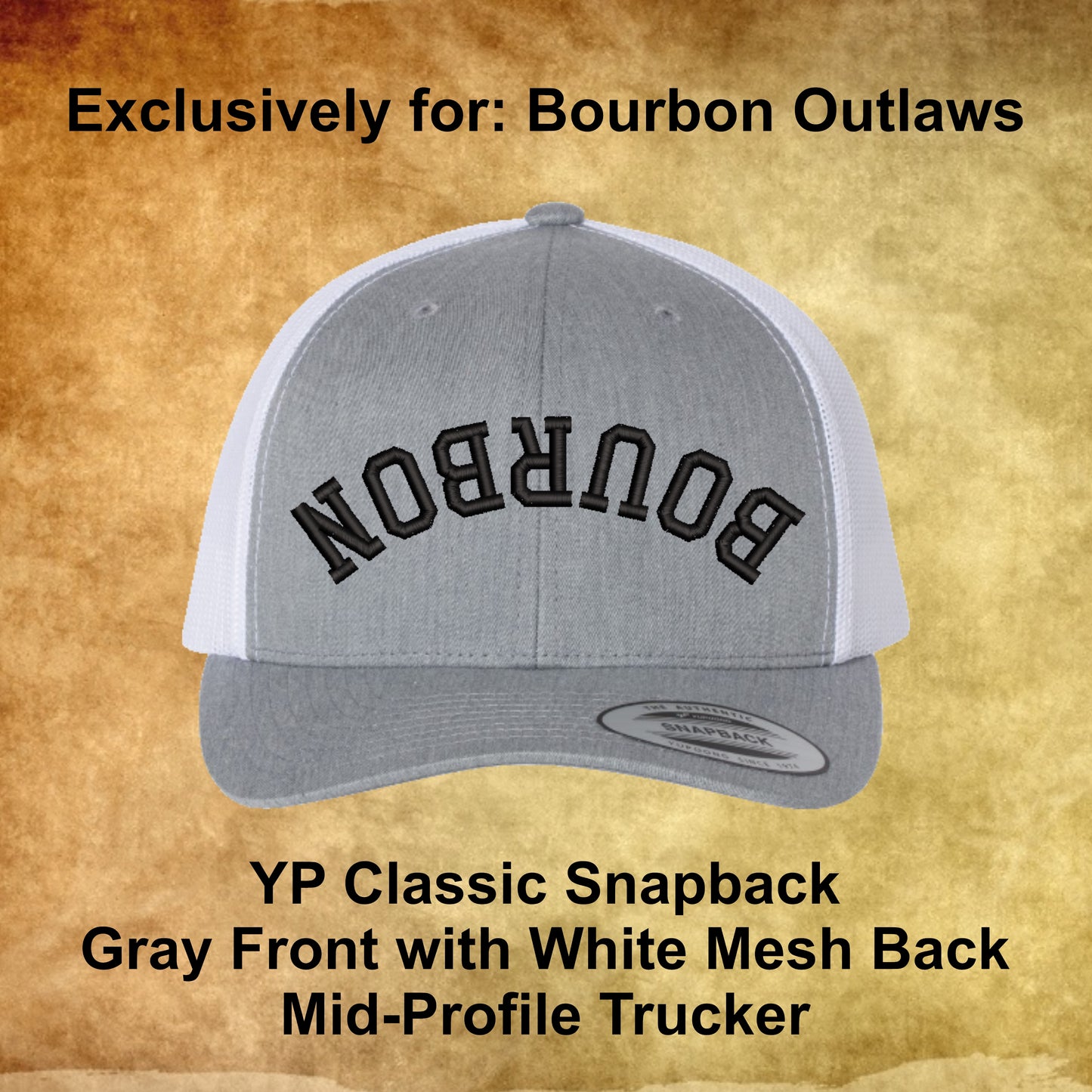Bourbon Outlaws, BOURBON Embroidered Cap with Customized Options