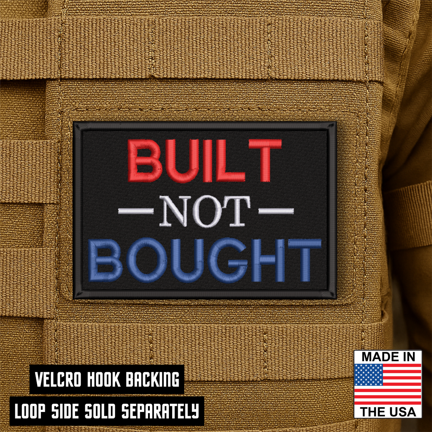 Patch with 'Built Not Bought' text on a brown background, featuring a Velcro hook backing.