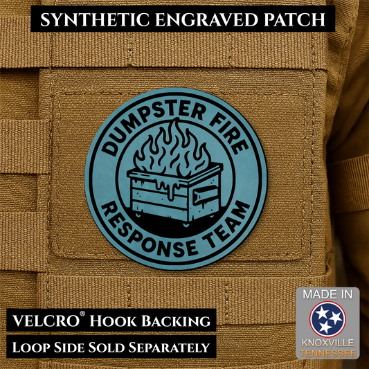 Topaz Dumpster Fire Response Team laser engraved morale patch featuring a flaming dumpster design
