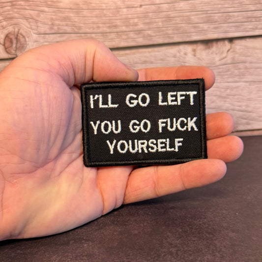 Go F*ck Yourself Funny Morale Patch | Made in USA | VELCRO® Brand Hook Backing