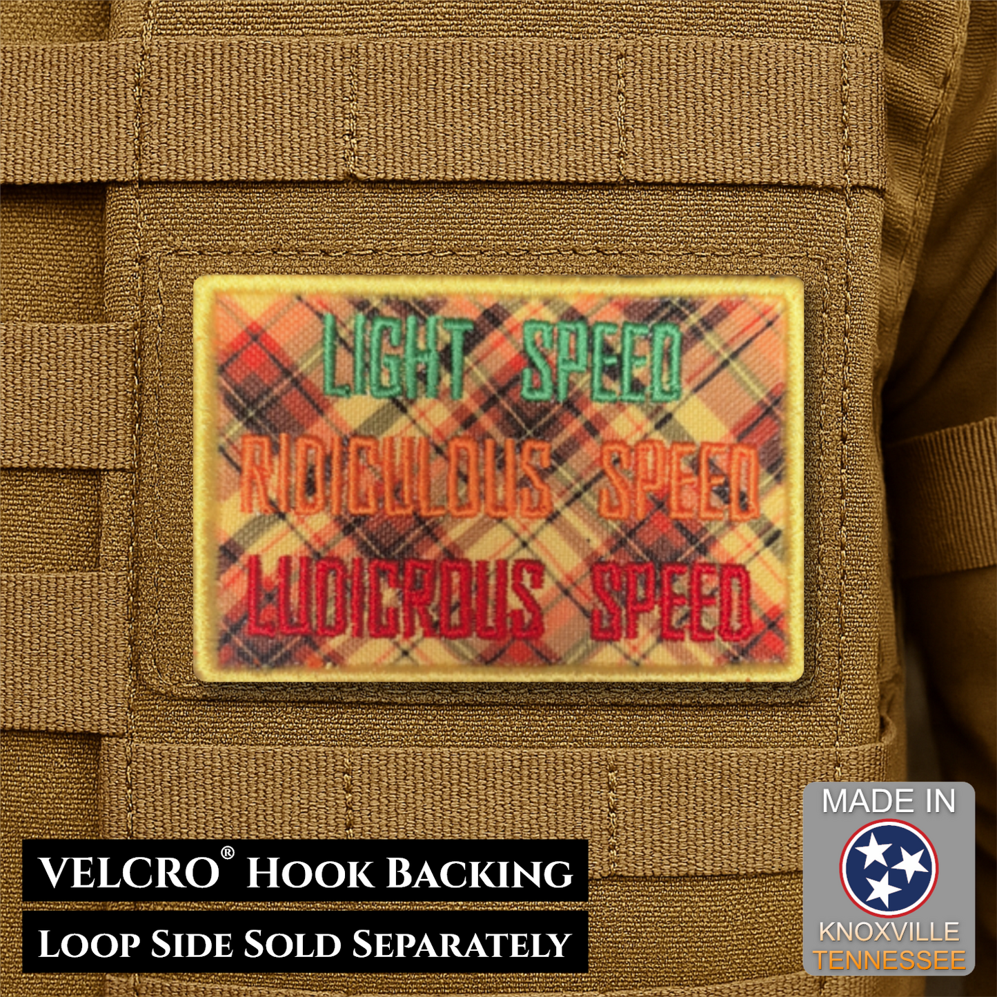 Ludicrous Speed, They've Gone Plaid Funny Morale Patch, 2x3" | Made in USA | VELCRO® Brand Hook Backing