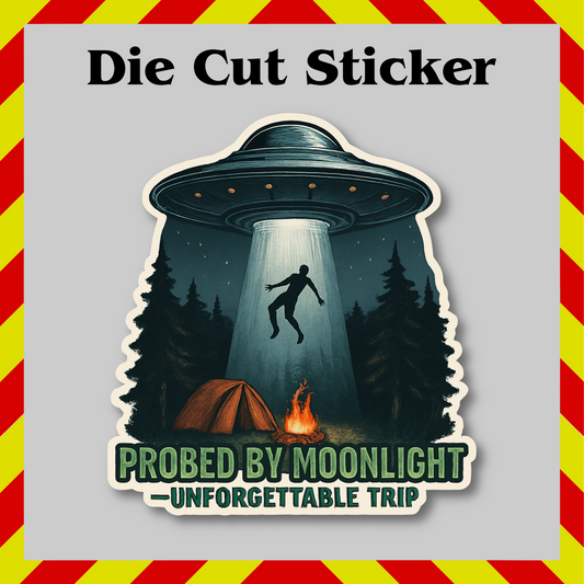 Funny Probed By Moonlight Sticker – Alien Humor Vinyl Decal, Waterproof