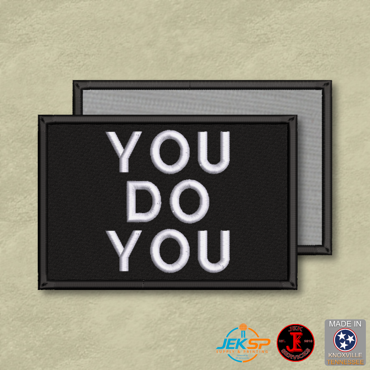 You Do You Funny Morale Patch | Made in USA | VELCRO® Brand Hook Backing