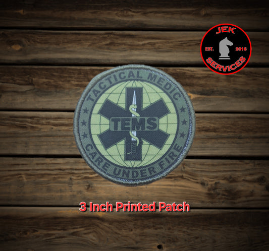 Tactical EMS Medic - Care Under Fire - Printed/Embroidered Patch