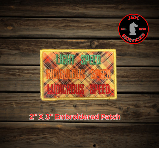 Ludicrous Speed - Plaid - Embroidered/Printed Morale Patch