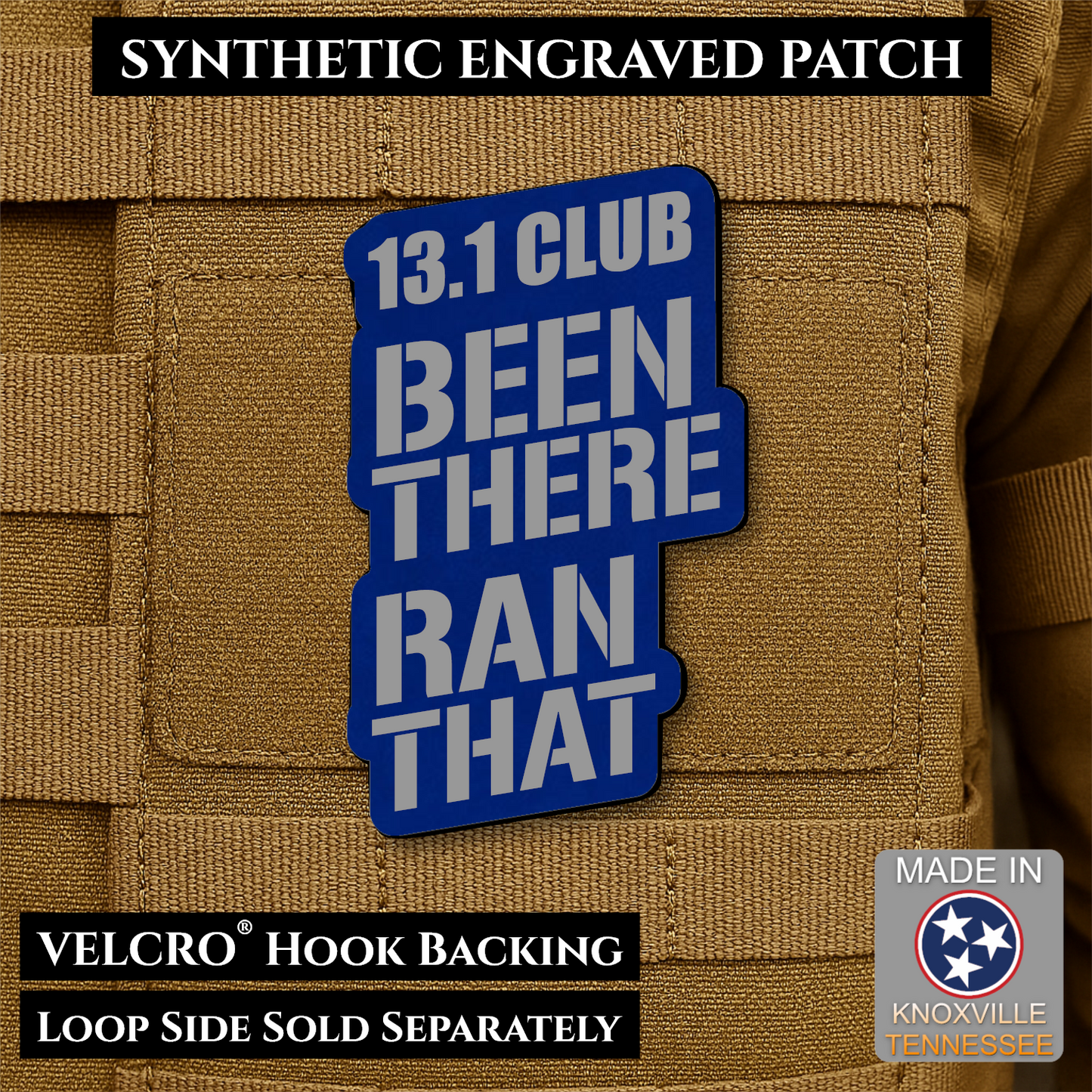 Blue and Silver 13.1 Club Been There Ran That laser engraved synthetic morale patch for half marathon runners