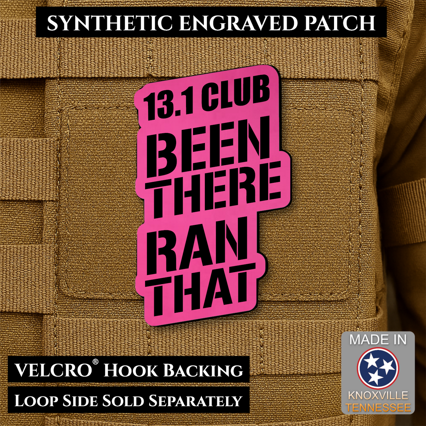 Pink 13.1 Club Been There Ran That laser engraved synthetic morale patch for half marathon runners