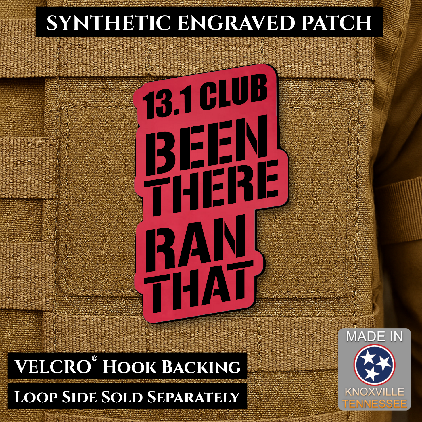 Red 13.1 Club Been There Ran That laser engraved synthetic morale patch for half marathon runners
