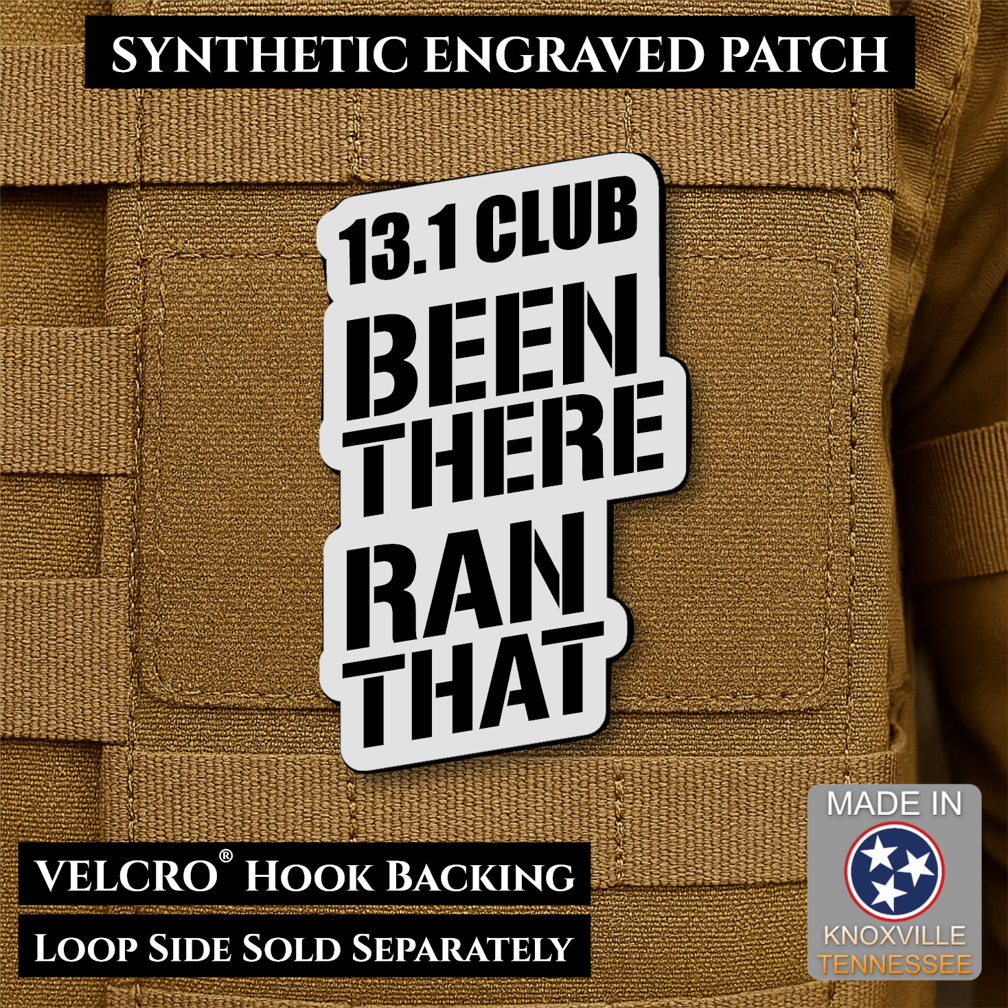 White 13.1 Club Been There Ran That laser engraved synthetic morale patch for half marathon runners