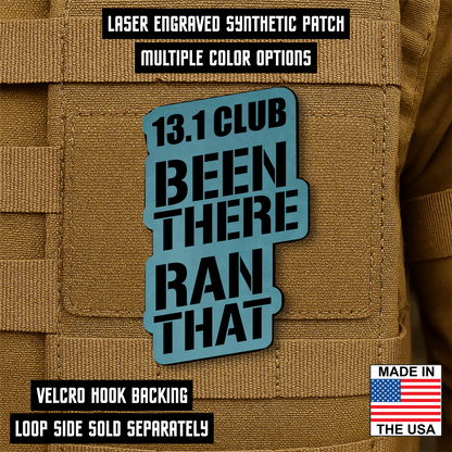 13.1 Club Been There Ran That Funny Half-Marathon Running Morale Patch 1.8"x3" Hook & Loop | Made in USA