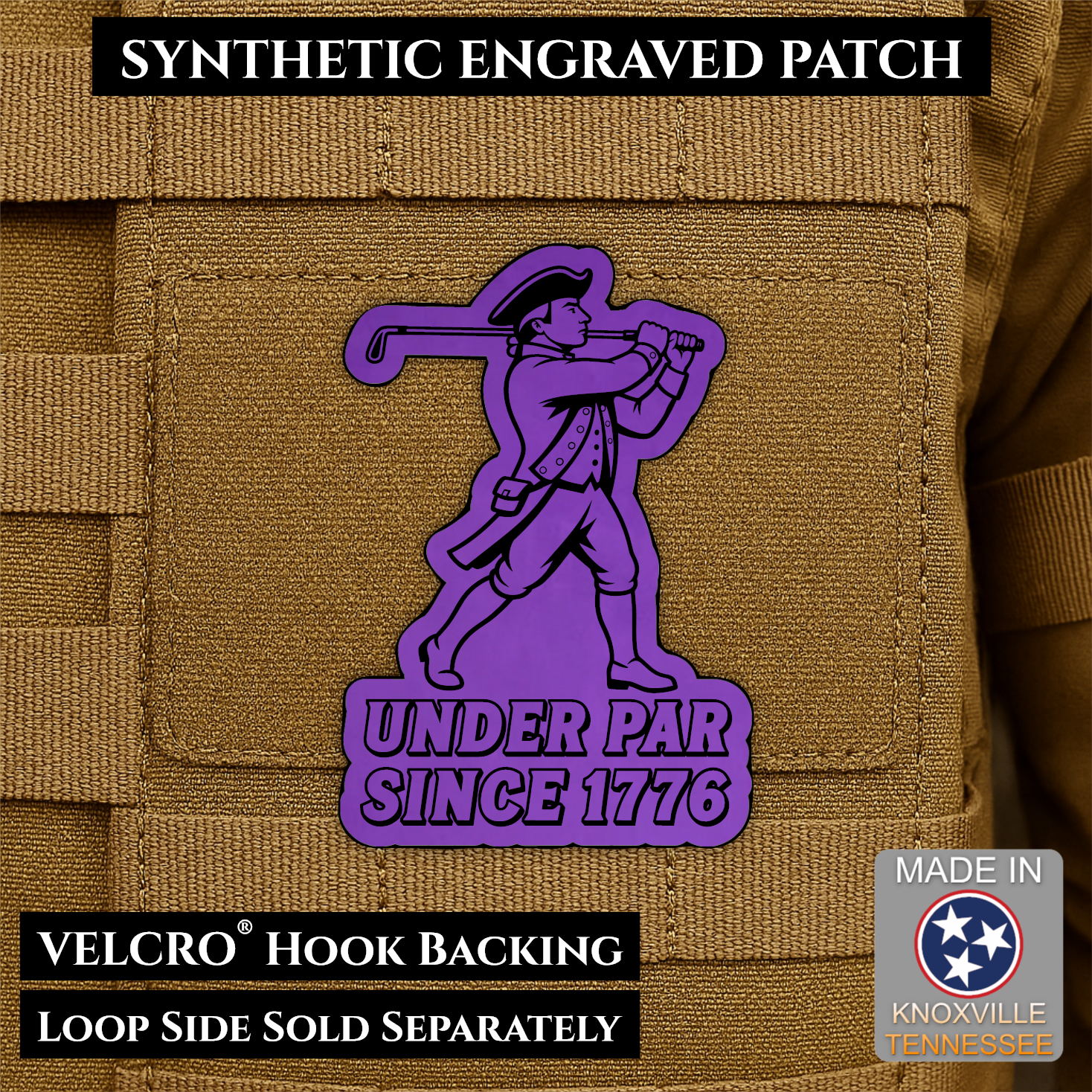 Purple laser engraved Under Par Since 1776 golf morale patch featuring a colonial patriot carrying a golf club