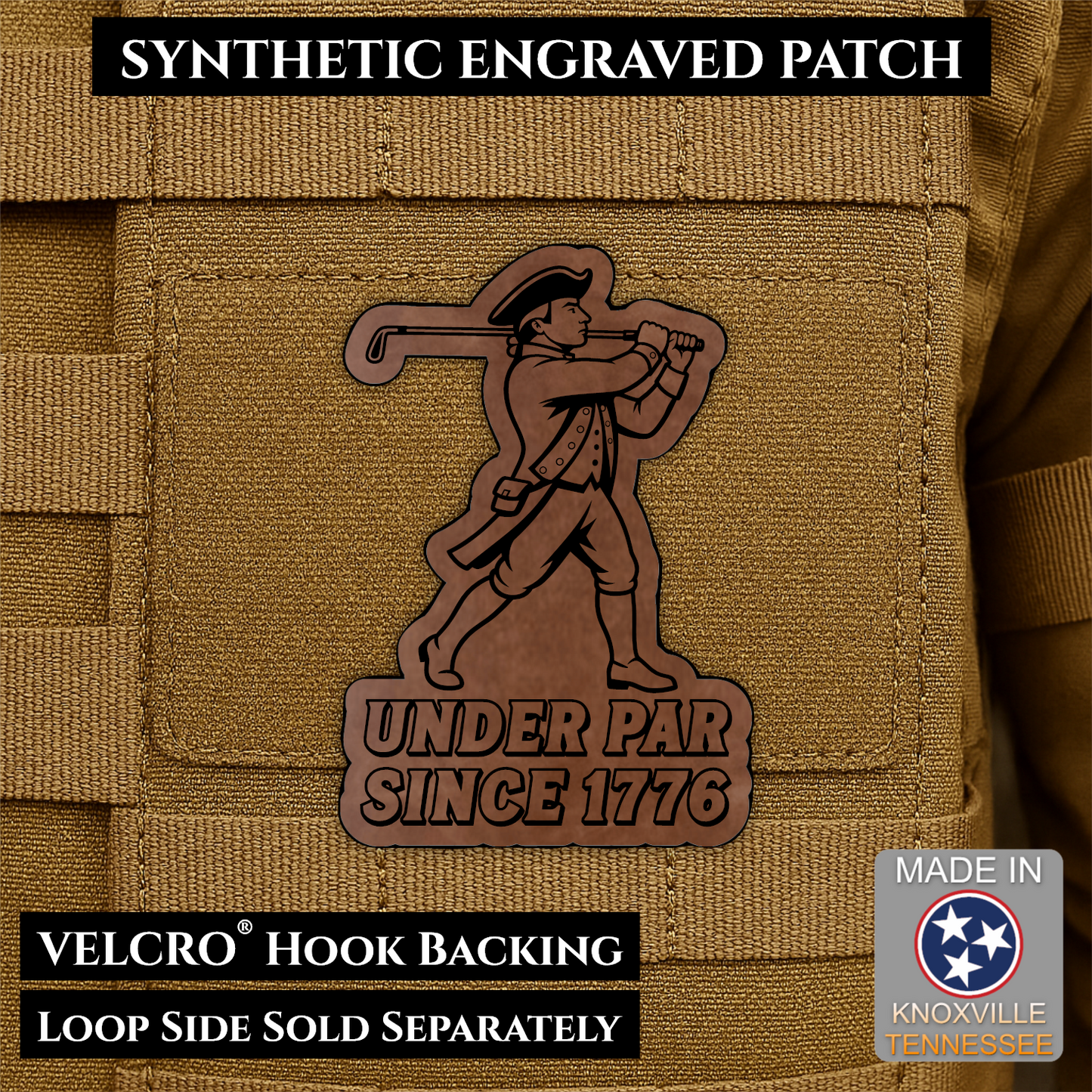 Walnut Leather laser engraved Under Par Since 1776 golf morale patch featuring a colonial patriot carrying a golf club