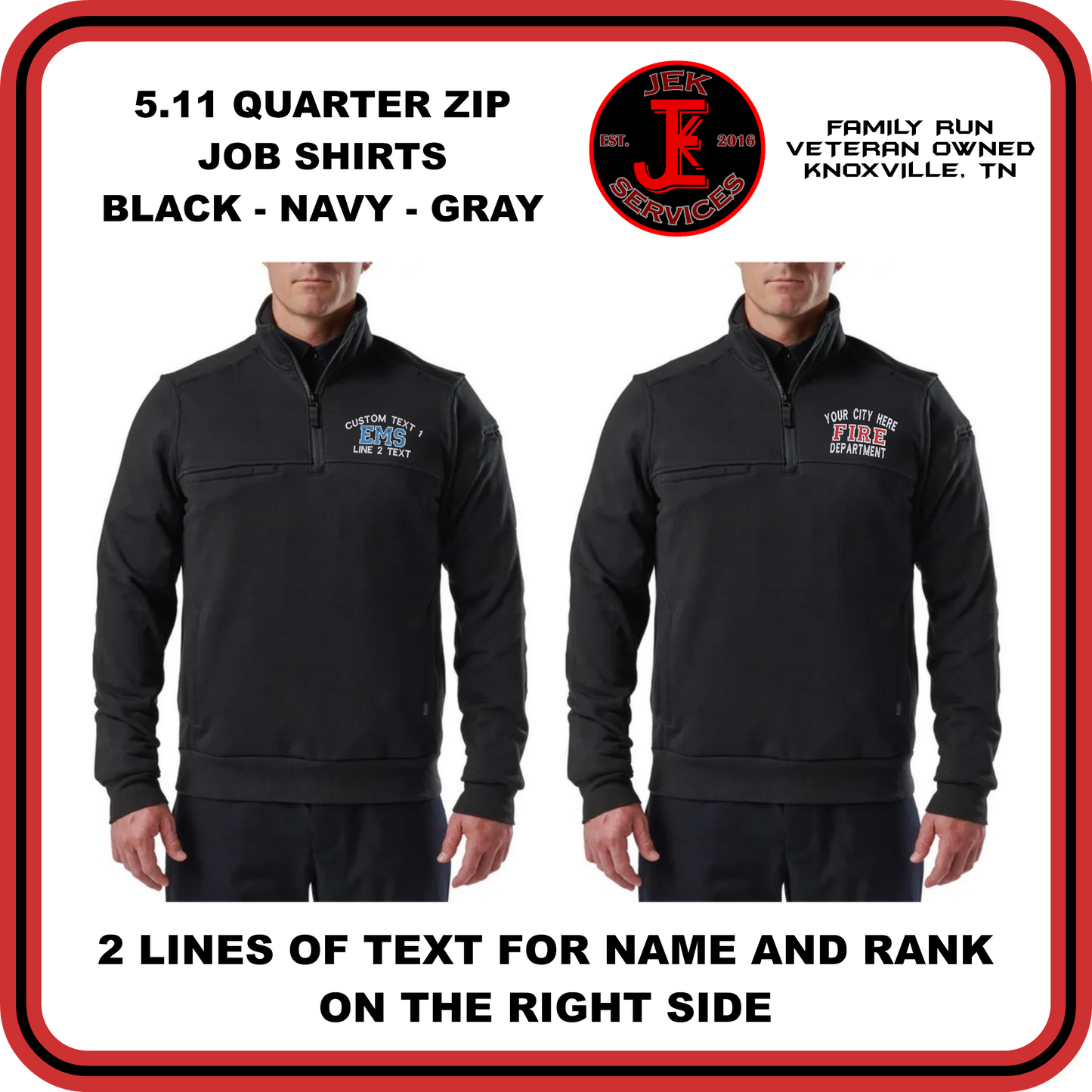 Custom Job Shirt, Quarter Zip, 5.11 Tactical Brand