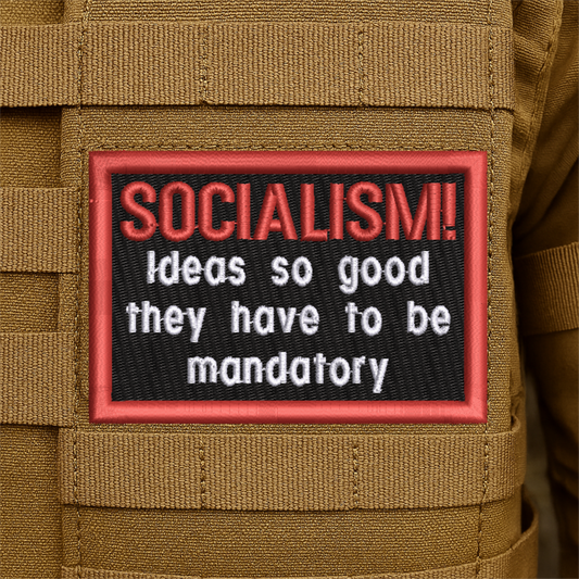 Anti-Socialism Funny Embroidered Morale Patch
