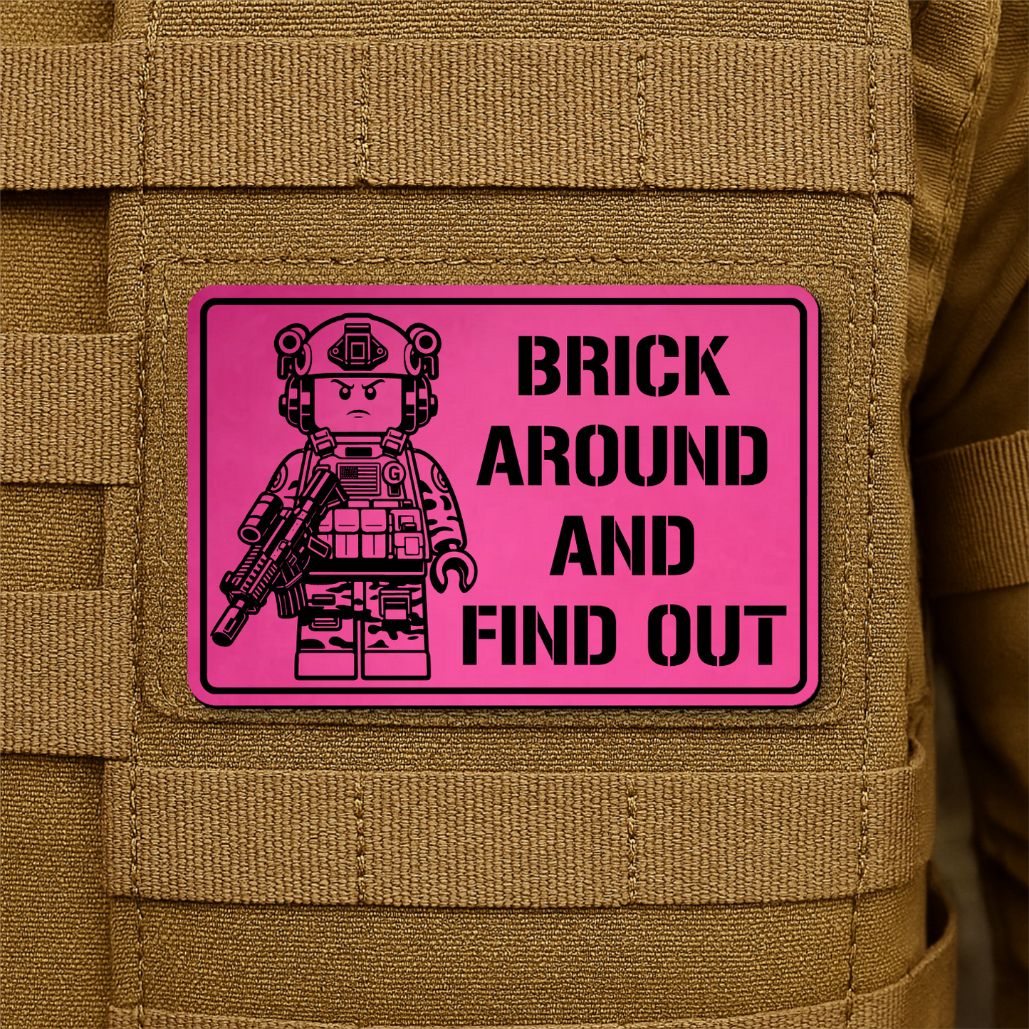 Brick Around & Find Out Morale Patch 2"x3" Hook & Loop | Made in USA