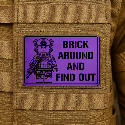 Brick Around & Find Out Morale Patch 2"x3" Hook & Loop | Made in USA