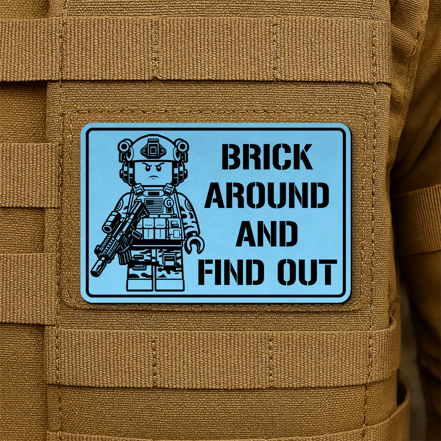 Brick Around & Find Out Morale Patch 2"x3" Hook & Loop | Made in USA