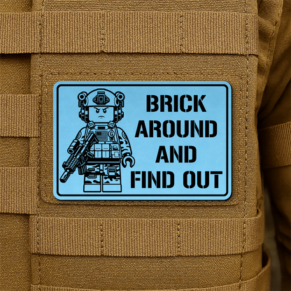 Brick Around & Find Out Morale Patch 2"x3" Hook & Loop | Made in USA