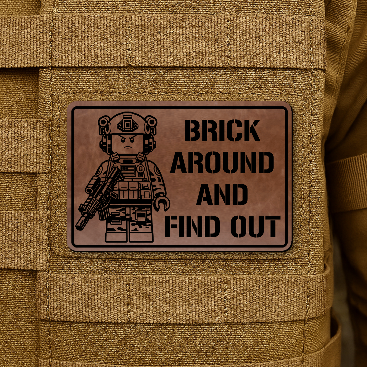 Brick Around & Find Out Morale Patch 2"x3" Hook & Loop | Made in USA