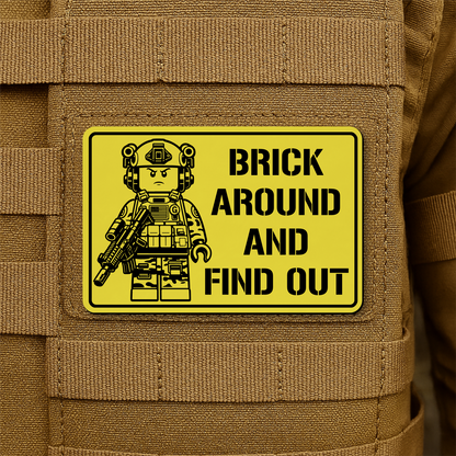Brick Around & Find Out Morale Patch 2"x3" Hook & Loop | Made in USA