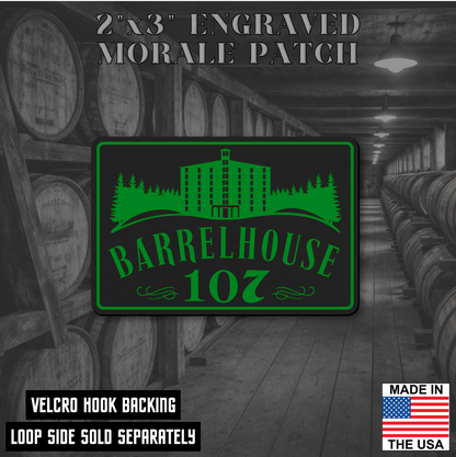Barrelhouse 107 Engraved Morale Patch 2"x3" Hook & Loop | Made in the USA