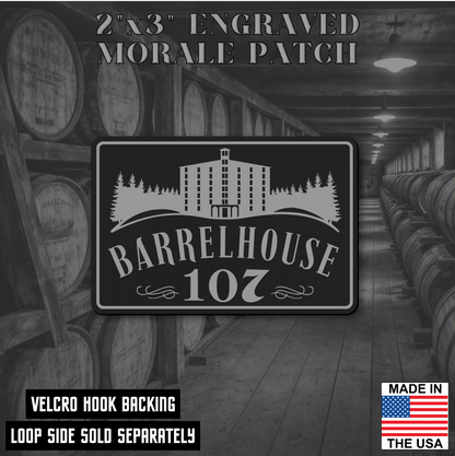 Barrelhouse 107 Engraved Morale Patch 2"x3" Hook & Loop | Made in the USA