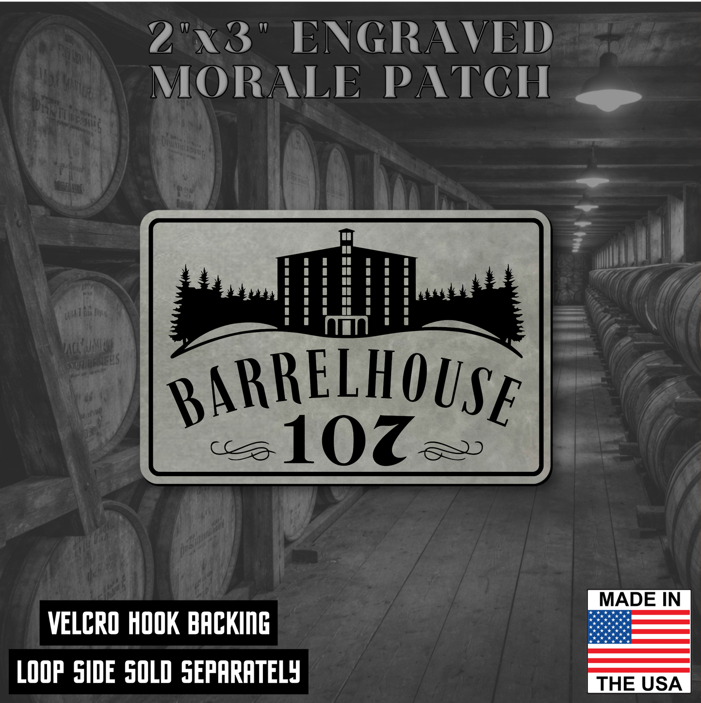 Barrelhouse 107 Engraved Morale Patch 2"x3" Hook & Loop | Made in the USA