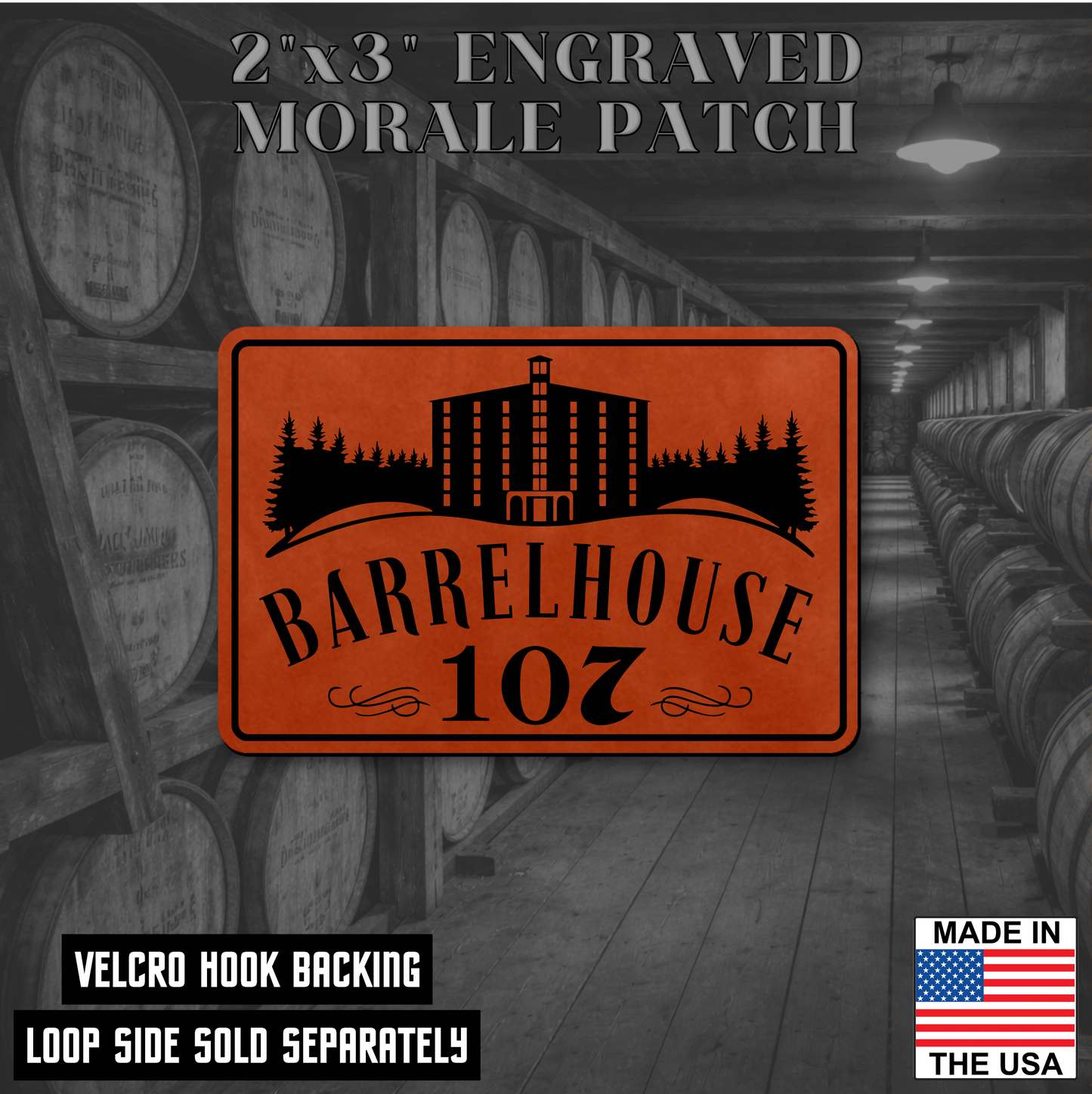 Barrelhouse 107 Engraved Morale Patch 2"x3" Hook & Loop | Made in the USA