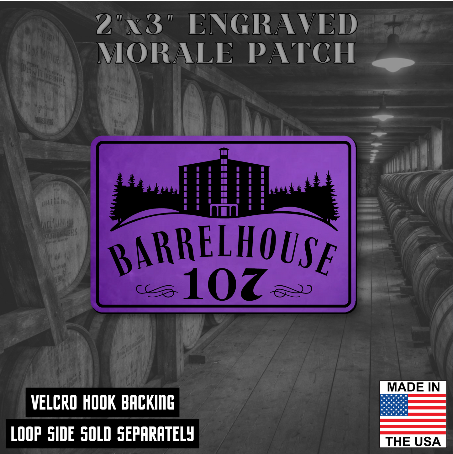 Barrelhouse 107 Engraved Morale Patch 2"x3" Hook & Loop | Made in the USA