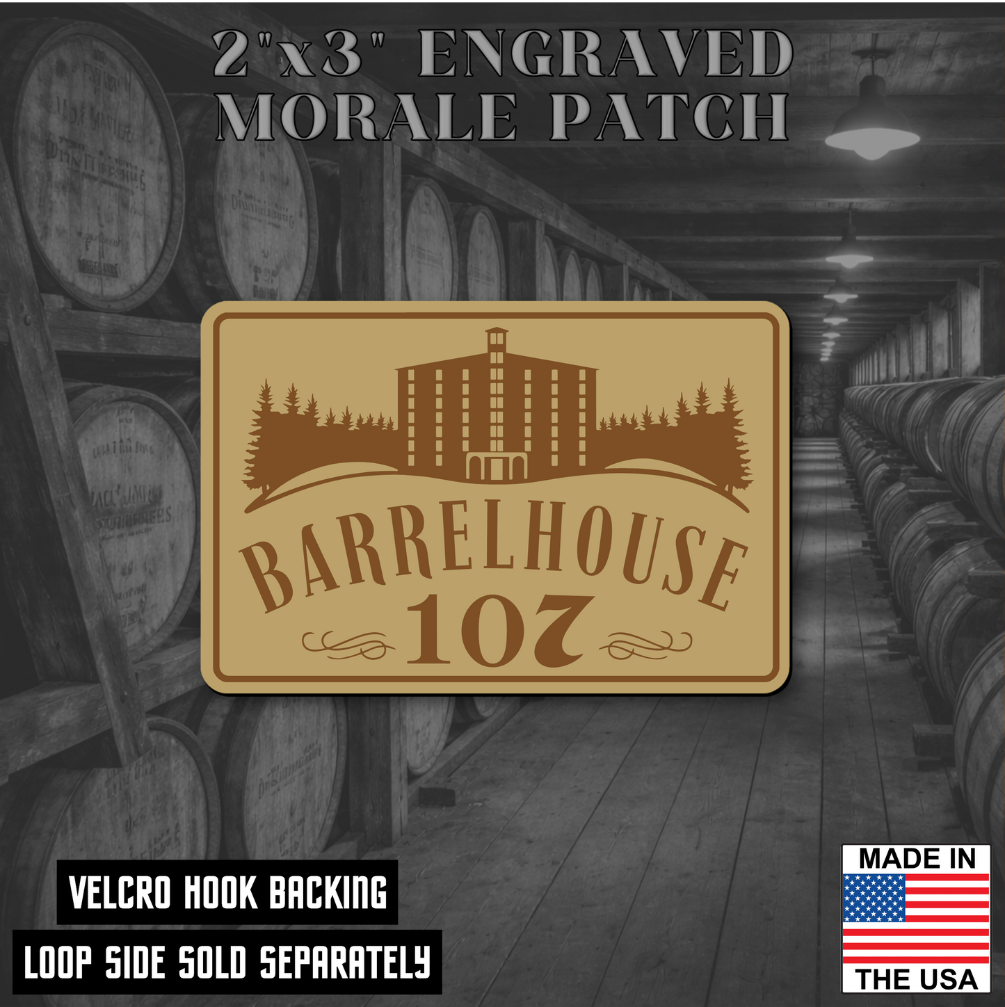 Barrelhouse 107 Engraved Morale Patch 2"x3" Hook & Loop | Made in the USA