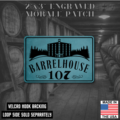 Barrelhouse 107 Engraved Morale Patch 2"x3" Hook & Loop | Made in the USA