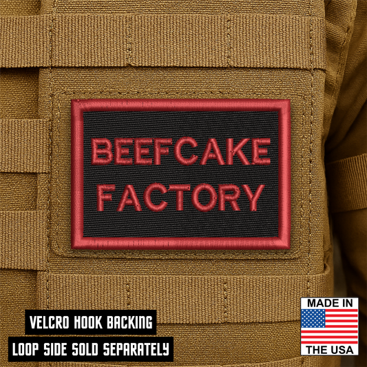 Beefcake Factory Funny Morale Patch 2"x3" Hook & Loop | Made in USA