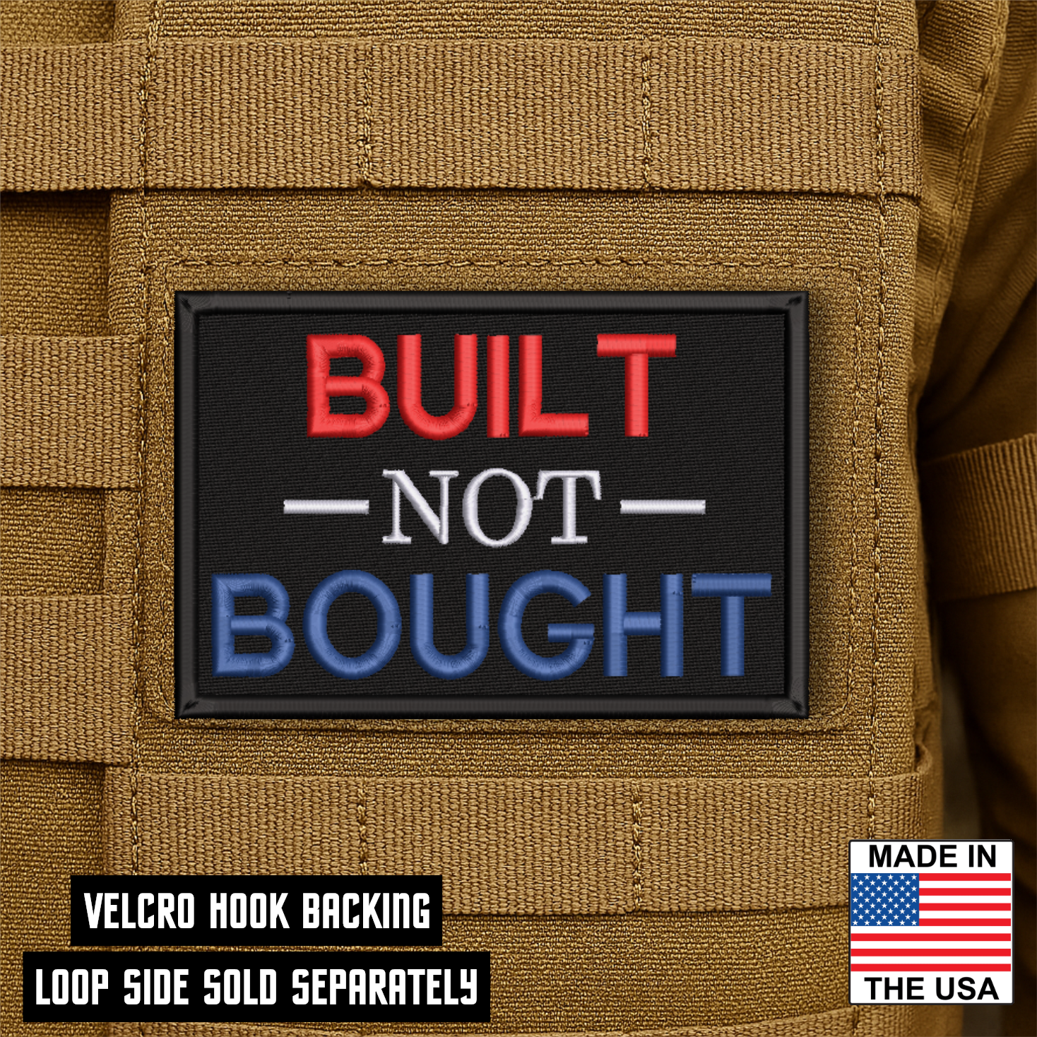 Patch with 'Built Not Bought' text on a brown background, featuring a Velcro hook backing.