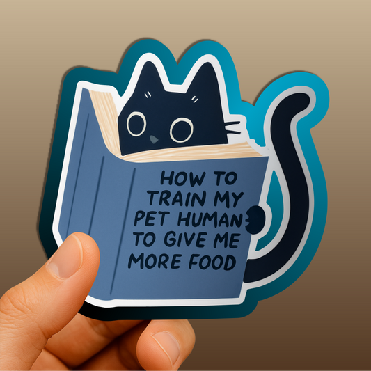 Cat “How to Train My Human” Sticker – Funny Cat Vinyl Decal, Waterproof Pet Sticker