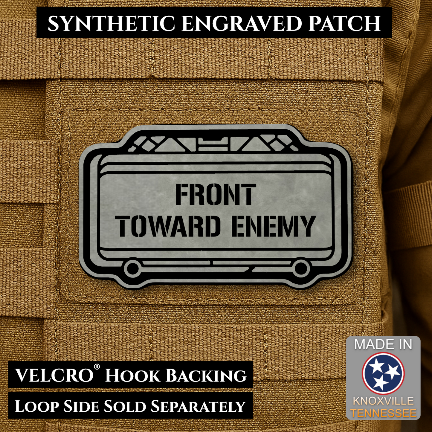 Gray Front Toward Enemy laser engraved morale patch inspired by the classic Claymore directional warning