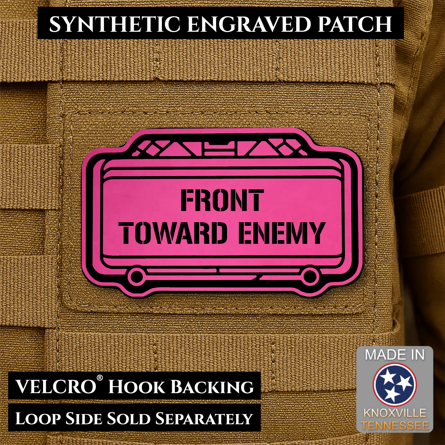 Pink Front Toward Enemy laser engraved morale patch inspired by the classic Claymore directional warning