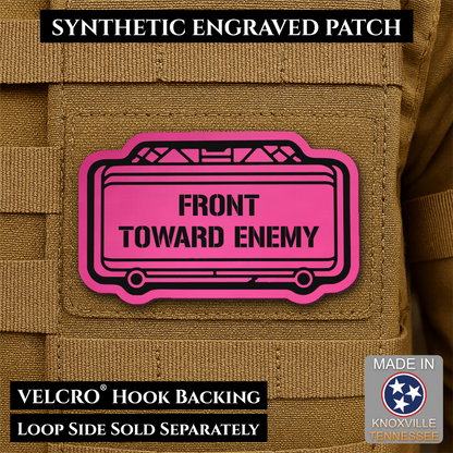 Claymore Mine “Front Toward Enemy” Funny Morale Patch | Made in USA | VELCRO® Brand Hook Backing