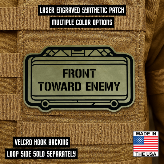 Claymore Mine “Front Toward Enemy” Engraved Morale Patch – 1.8” x 3” Hook & Loop Tactical Patch | Made in USA