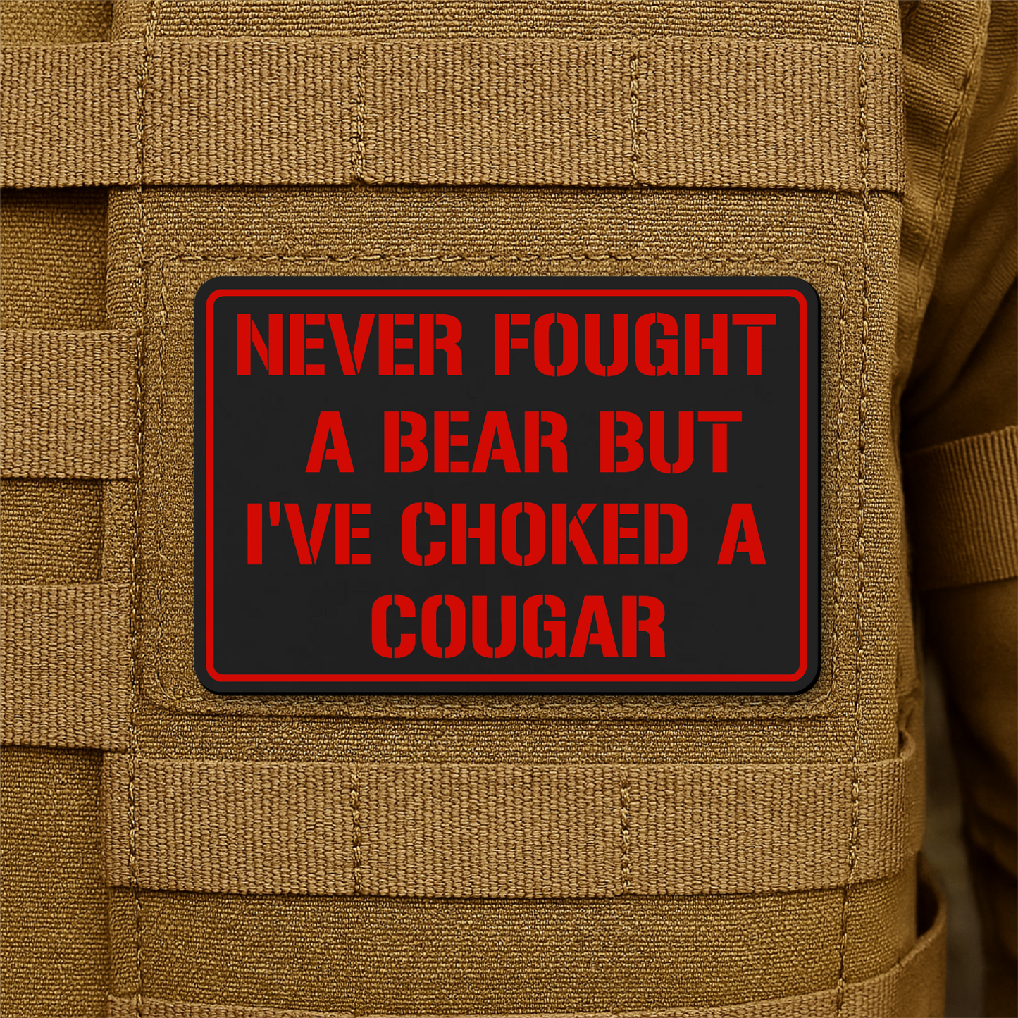 I’ve Choked A Cougar Morale Patch 2"x3" Hook & Loop | Made in USA