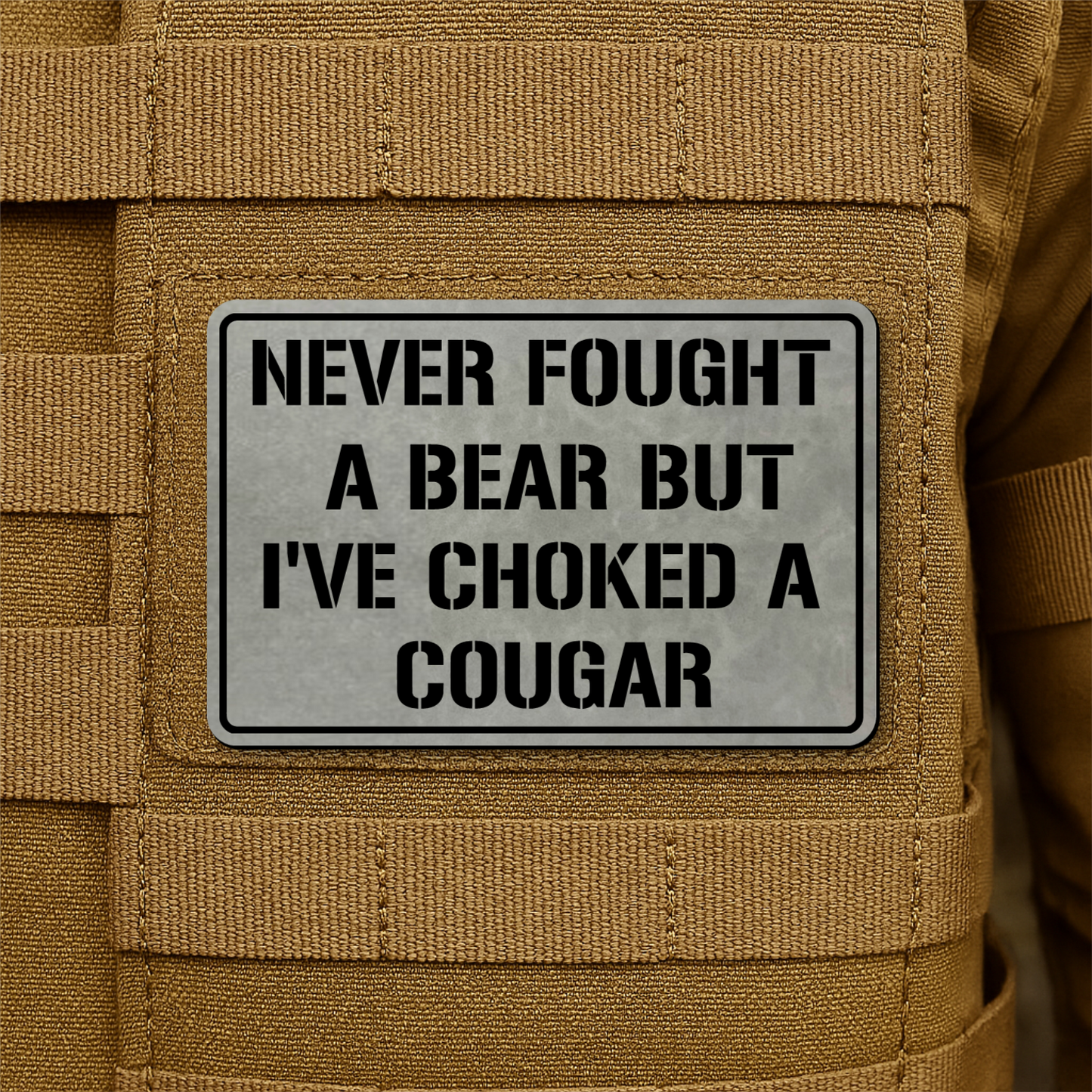 I’ve Choked A Cougar Morale Patch 2"x3" Hook & Loop | Made in USA