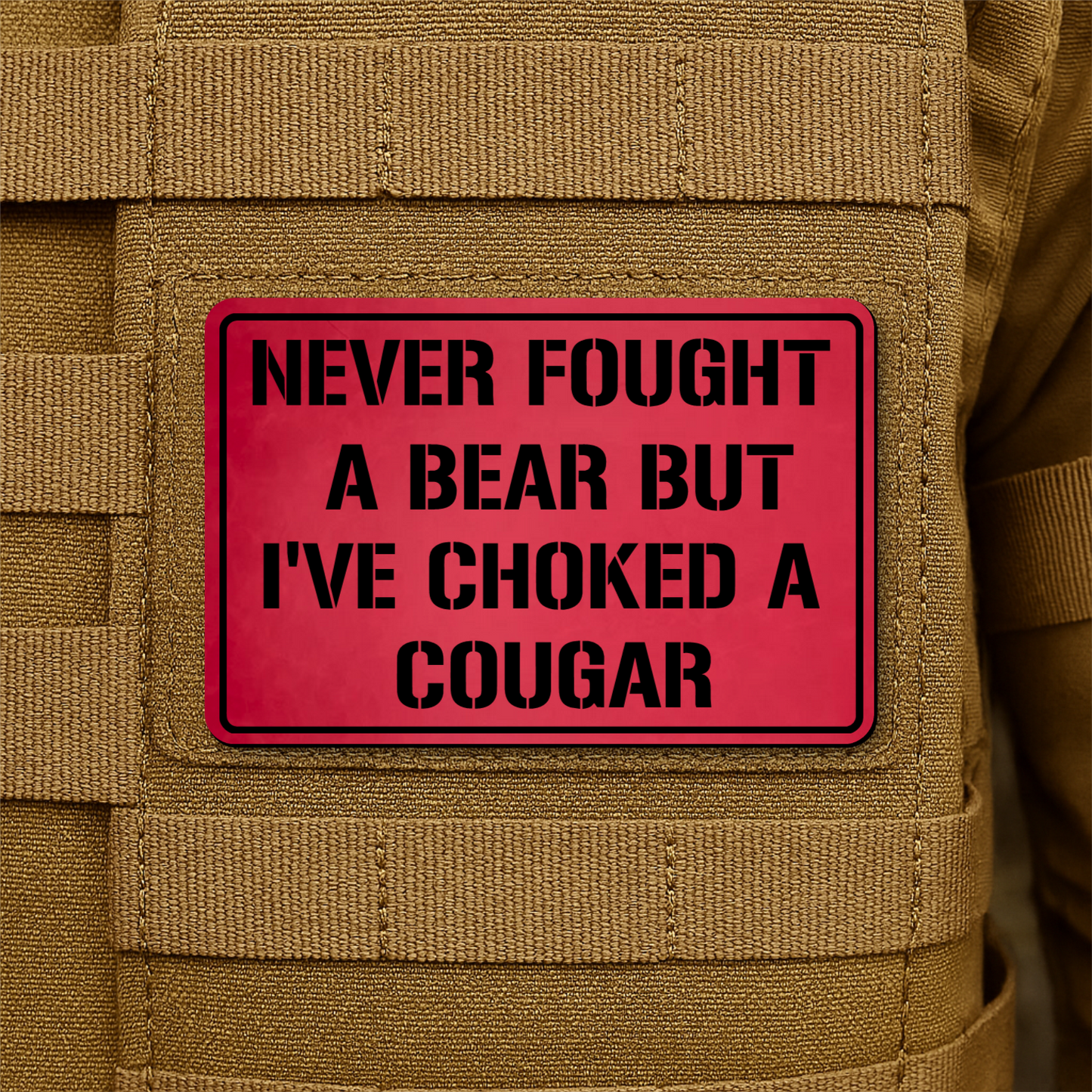 I’ve Choked A Cougar Morale Patch 2"x3" Hook & Loop | Made in USA