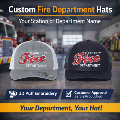 Custom 3D Puff Fire Department Hats – Personalized Firefighter Caps with Embroidered Department Name
