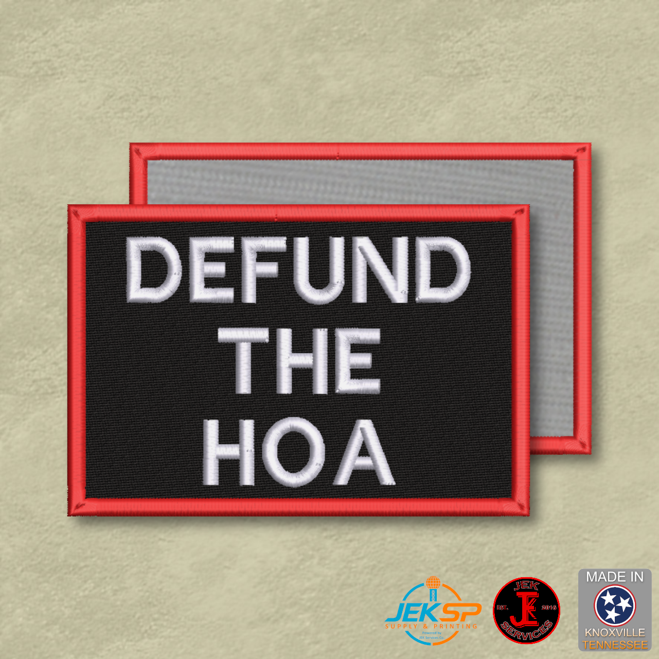 Funny "Defund the HOA" embroidered morale patch with white lettering, red border, black background, genuine VELCRO® hook backing, made in Tennessee.