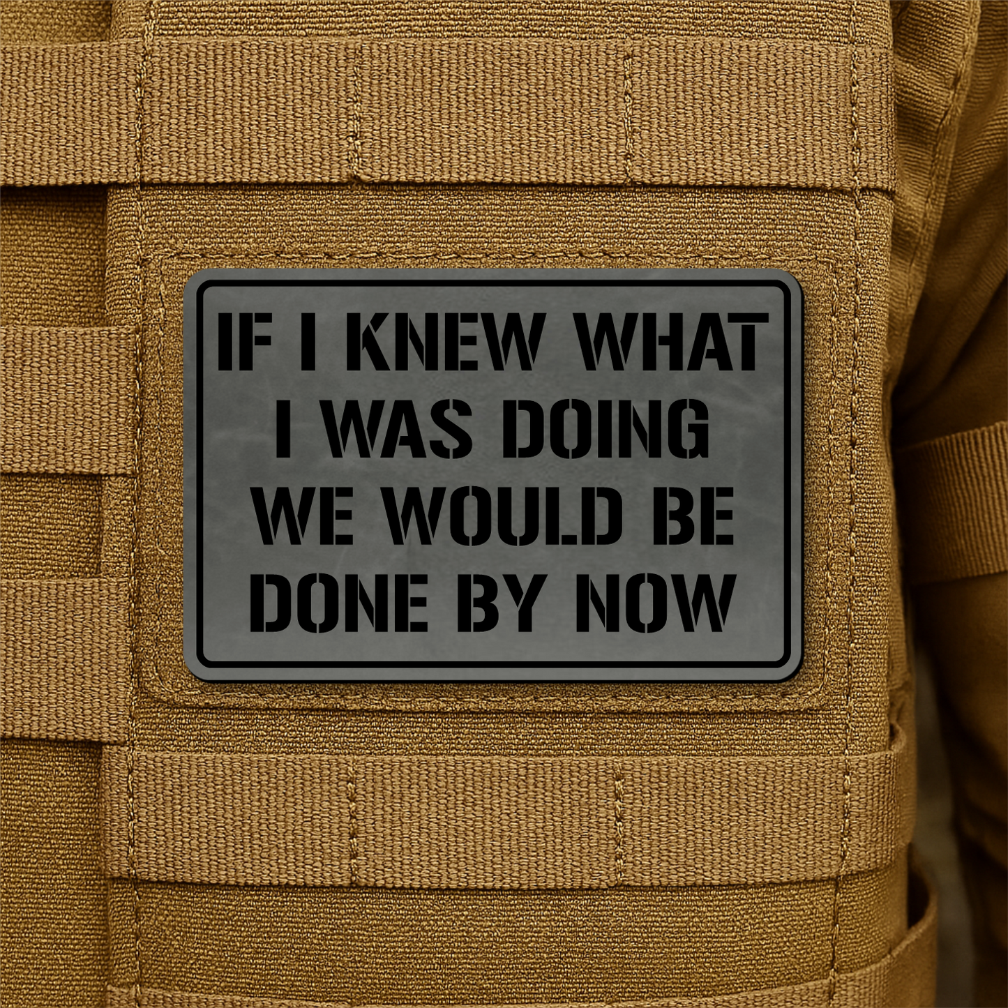 I Don't Know What I'm Doing Morale Patch 2"x3" Hook & Loop | Made in USA