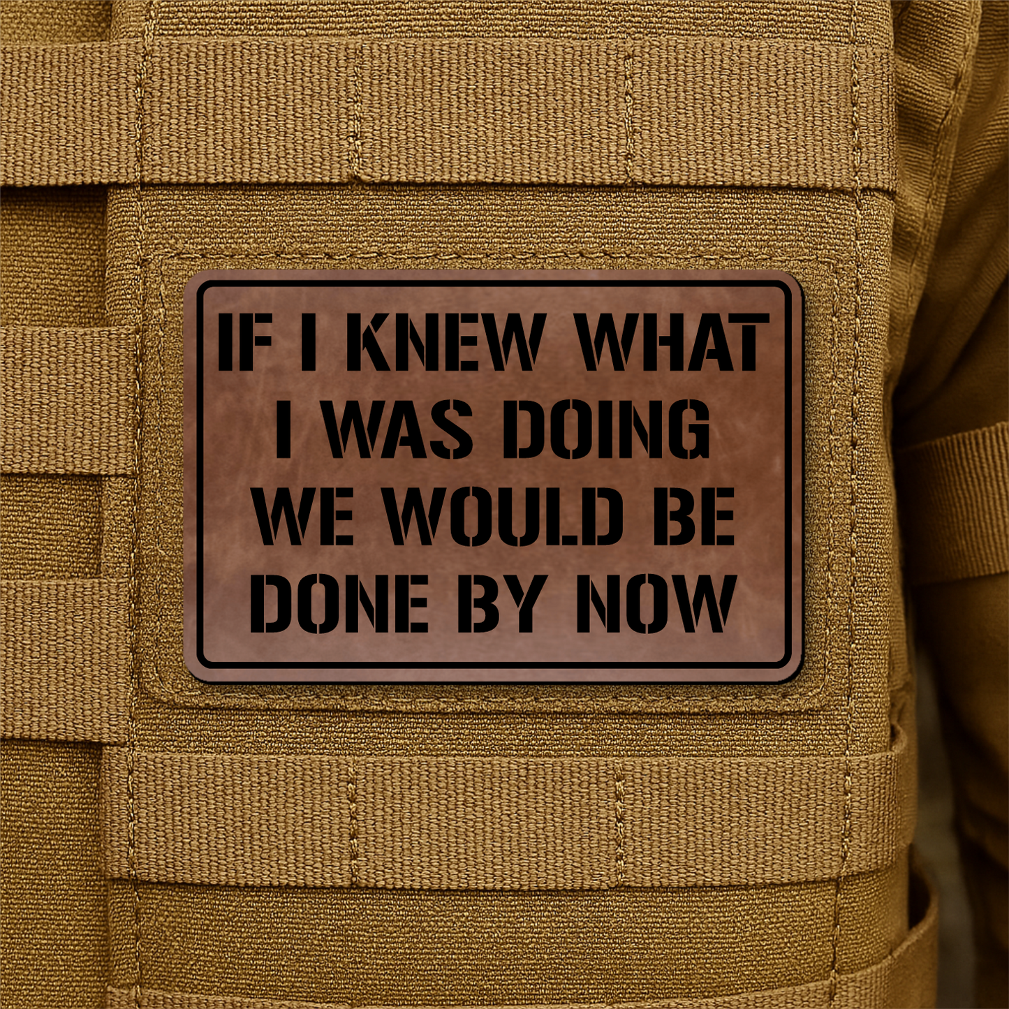 I Don't Know What I'm Doing Morale Patch 2"x3" Hook & Loop | Made in USA
