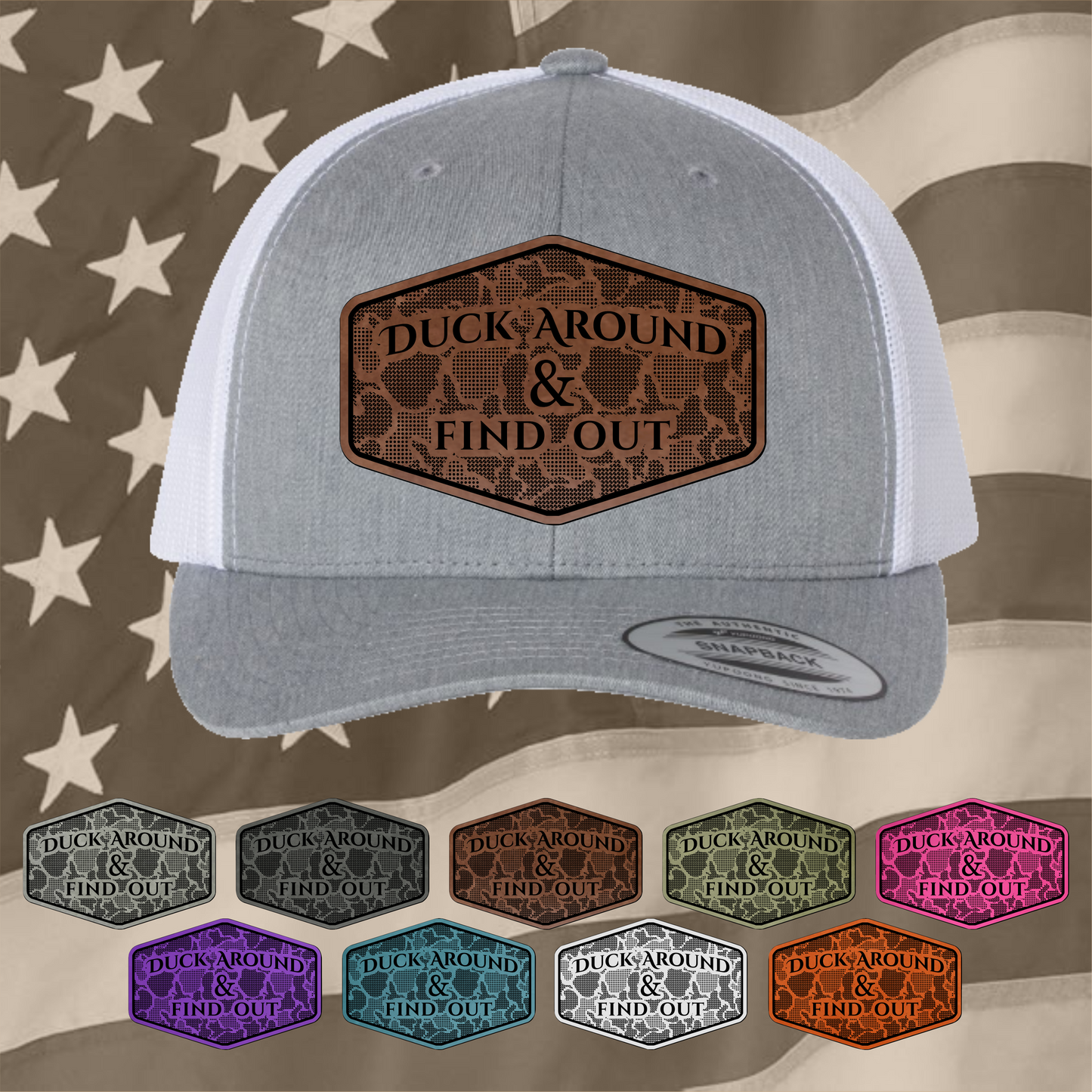 Funny Duck Around & Find Out Hat with Engraved Synthetic Leather Patch Cap