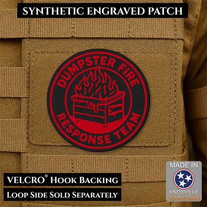 Black and Red Dumpster Fire Response Team laser engraved morale patch featuring a flaming dumpster design