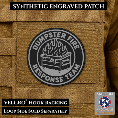 Black and Silver Dumpster Fire Response Team laser engraved morale patch featuring a flaming dumpster design