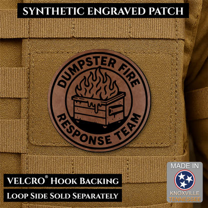 Walnut Leather Dumpster Fire Response Team laser engraved morale patch featuring a flaming dumpster design