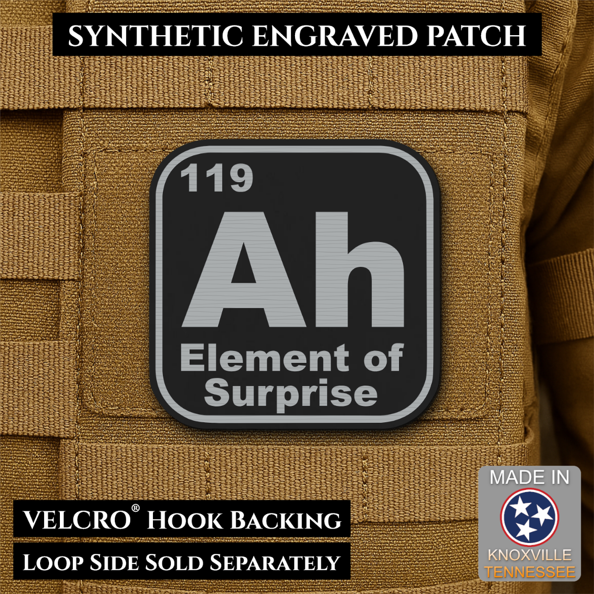 Ah, The Element of Surprise Funny Morale Patch, 2.5" | Made in USA | VELCRO® Brand Hook Backing